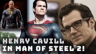 HENRY CAVILL Returns For Man Of Steel 2 Confirmed! | DC Heading In New Direction