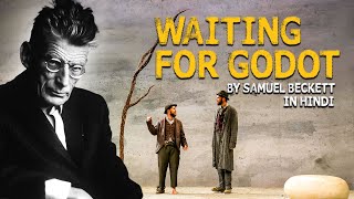 Waiting For Godot by Samuel Beckett Explained In Hindi | PHILOSOPHY