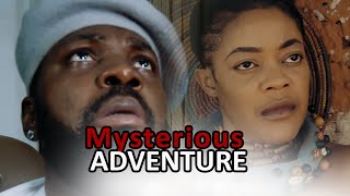 Mysterious Adventure Season 1 | Eve Esin, Jerry Williams, Chioma Nwaoha 2022 New Movie