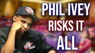 Phil Ivey RISKS EVERYTHING To Become A Poker LEGEND