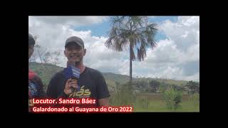 GUAYANA DE ORO  LOCUTOR SANDRO BÁEZ GALARDONADO AL GUAYANA DE ORO 2022