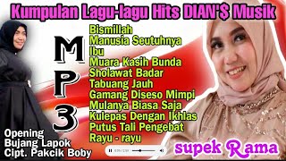 Kumpulan Lagu lagu Hits DIAN'S Musik Bersama supek RAMA