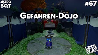 Astro Bot #67🤖 Planet 6: 🌌 🌠 💫 Verlorene Galaxie 💫 🌠 🌌| 🥋🏯 Gefahren-Dojo 🏯🥋 | Let´s Play 🤖