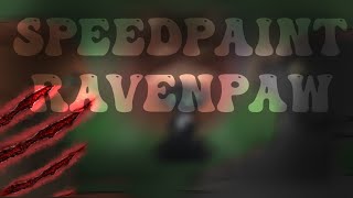 Speedpaint - RavenPaw