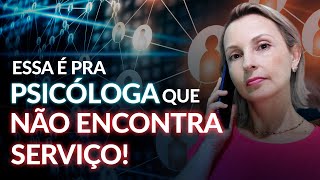 Como encontrar serviço na área da Psicologia