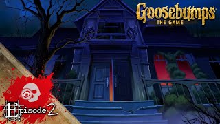 OR Plays: Goosebumps Ep. 2 - This Old House