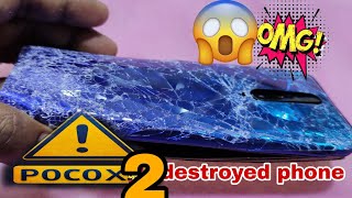 poco x2 destroyed phone dead mobile 😭😭😭