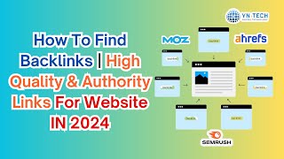 How To Find Backlinks | High Quality & Authority Links For Website in 2024