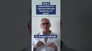 2) DOCTOR: Adiciona Esto a Tu Café para Más Beneficios a Tu Salud #shorts #viral #salud #coffee