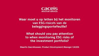 Waar moet u op letten bij het monitoren van ESG-risico’s van de beleggingsportefeuille?