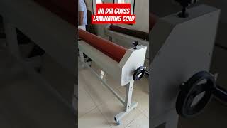 Seperti ini Guys Penampakan mesin Laminating Cold Manual#shortsvideo #laminationmachine #alatpress