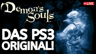 DAS ERSTE SOULS! DEMONS SOULS ORIGINAL PS3 VERSION🔴LIVE - NOSTALGIE PUR! (2009) Part 2