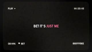 UNRELEASED SONG "BET" DENISE JULIA SHORT KARAOKE