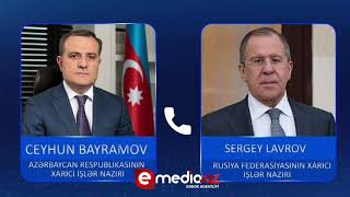 Ceyhun Bayramovun Sergey Lavrovla telefon danışığı olub