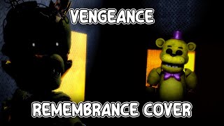 FNF - "Vengeance" - (Remembrance but Fredbear and Scraptrap sings it)