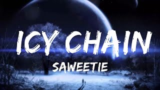 Saweetie - Icy Chain (Lyrics)  | Music trending