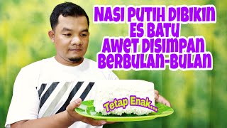 CARA MENYIMPAN NASI PUTIH AWET DAN TAHAN LAMA