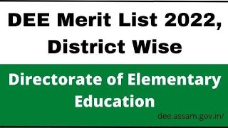 DEE TET Assam merit list 2022