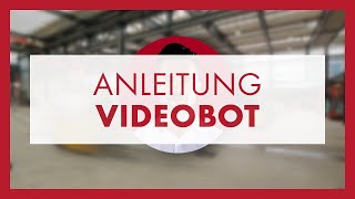 Glas Marte Videobot: Anleitung