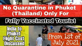 🔴Thailand Reopen Without Quarantine From 1st July [HINDI] | India to Phuket Flight | RoamWithRivera