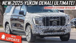 New 2025 GMC Yukon Denali Ultimate | New Interior & Exterior Revealed!