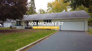 Showcase Video - 403 Midway St, Fox River Grove, IL 60021