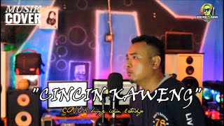 cincin kaweng lagu manado terbaru 2020  versi slow beat cover bung idin latodjo