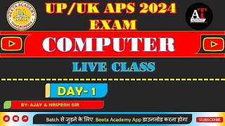 COMPUTER PRACTICAL CLASS FOR UTTARPRADESH / UTTARAKHAND APS 2024