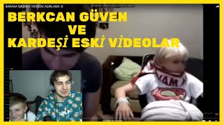 Berkcan Güven Kardeşi İle Eski Videolarını İzliyorlar