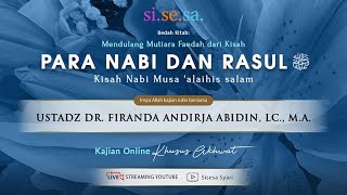 Si.Se.Sa. Kajian Akhwat I Ustadz Dr. Firanda Andirja Abidin, LC., M.A.