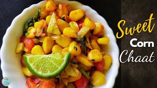 Dane Dane Me Hain Bhutte Ka Dam !! Chatpati Sweet Corn Chaat Recipe | Summer Snacks | MUST WATCH 🔥🔥🔥