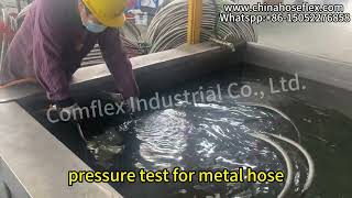 pressure test for metal hose