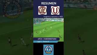 #resumen #UTC VS #universitariodedeportes #liga1 #goles #futbol #viral #shorts