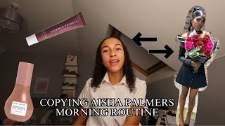 COPYING AISHA PALMERS SCHOOL MORNING ROUTINE!!