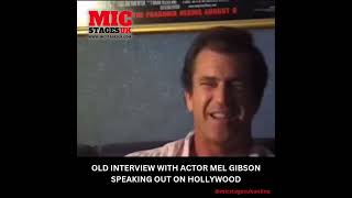 Mel Gibson on Weird Happenings in Hollywood