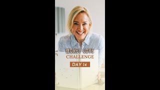 I’ll be honest…I so didn’t want to do this today! - Day 14 of The Money Love Challenge