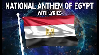 National Anthem of Egypt - لك حبي وفؤادي (With lyrics)