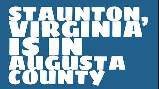 What county is Staunton, Virginia in?