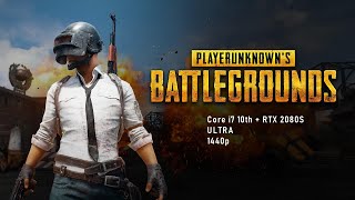 PLAYERUNKNOWN'S BATTLEGROUNDS | ULTRA , 1440p, Training | i7 10700K + RTX 2080 Super