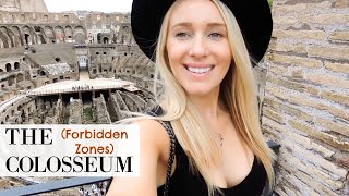 EXPLORING the FORBIDDEN ZONES of the COLOSSEUM