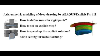 Part2:Using Abaqus Explicit to solve metal forming (Deep drawing), Speeding up by time scaling