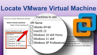 How to Locate VMware Virtual Machine After Reinstalling Windows