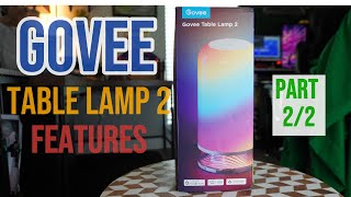 Govee Table Lamp 2 : Features (Part 2)