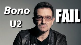 Bono U2 FAIL┃RockStar FAIL