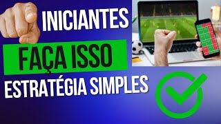 INICIANTES - ESTRATÉGIA SIMPLES PARA PEGAR O GREEN.( APENAS LIGA AMÉRICA E PREMIER)