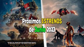 Los Próximos Estrenos de Junio en CINE 2023 | más esperado? 🤔