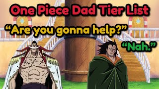 One Piece Dad Tier List | Happy Fathers Day Stream