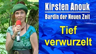 Tief verwurzelt | Kirsten Anouk