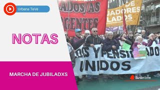 MARCHA DE JUBILADXS FRENTE AL GOBIERNO DE LA CRUELDAD