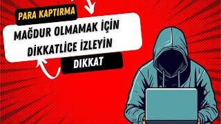 MAĞDUR OLMAMAK İÇİN MUTLAKA İZLEYİN ‼️YÜKSEK PARALAR KAPTIRIYORLAR